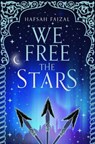 We Free the Stars - FAIZAL,  Hafsah - 9781529047530