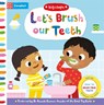 Let's Brush our Teeth - Campbell Books - 9781529086928