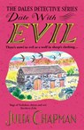 Date with Evil - Julia Chapman - 9781529095401