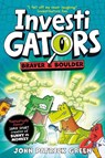 InvestiGators: Braver and Boulder - John Patrick Green - 9781529096224