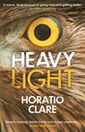 Heavy Light - Horatio Clare - 9781529112641