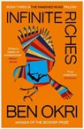 Infinite Riches - Ben Okri - 9781529113112