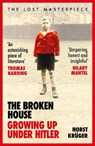 The Broken House - Horst Kruger - 9781529113198