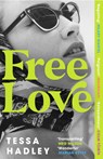 Free Love - Tessa Hadley - 9781529115239