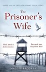The prisoner's wife - maggie brookes - 9781529124293