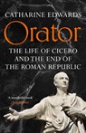 Orator - Catharine Edwards - 9781529152258
