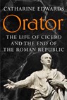 Orator - Catharine Edwards - 9781529152265