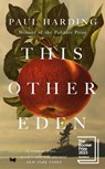 This Other Eden - HARDING,  Paul - 9781529152548
