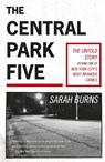 The Central Park Five - Sarah Burns - 9781529358971