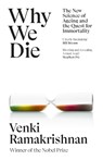 Why We Die - Venki Ramakrishnan - 9781529369243