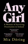 Any Girl - Mia Doring - 9781529371833