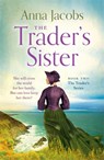 The Trader's Sister - Anna Jacobs - 9781529388749