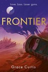 Frontier - Grace Curtis - 9781529390520