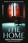 The Home - Mats Strandberg - 9781529402155