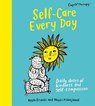 Self-Care Every Day - Antti Ervasti ; Matti Pikkujämsä - 9781529417326
