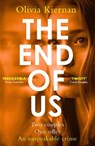 The End of Us - Olivia Kiernan - 9781529422016