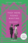 They Were Found Wanting - Miklos Banffy - 9781529434675