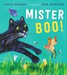 Mister Boo! - Joyce Dunbar - 9781529504071