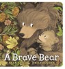 A Brave Bear - Sean Taylor - 9781529511864