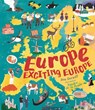 Europe, Exciting Europe - Ben Lerwill - 9781529526509