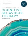An Introduction to Cognitive Behaviour Therapy - Helen Kennerley ; Sarah Rakovshik ; Victoria Bream - 9781529682502