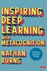 Inspiring Deep Learning with Metacognition - Nathan Burns - 9781529789720