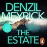 The Estate - Denzil Meyrick - 9781529908756