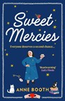 Sweet Mercies - Anne Booth - 9781529920628