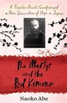 The Martyr and the Red Kimono - Naoko Abe - 9781529921601