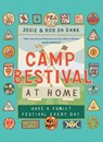 Camp Bestival at Home - Rob da Bank ; Josie da Bank - 9781529925760