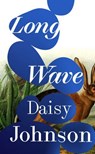 Long Wave - Daisy Johnson - 9781529926644