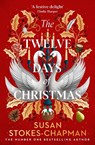 The Twelve Days of Christmas - Susan Stokes-Chapman - 9781529935554