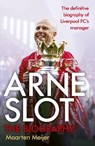 Arne Slot - Maarten Meijer - 9781529970753