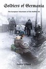 Soldiers of Germania - VILLANI,  Gerry ; Georg, Jennifer ; Donaldson, Jacob - 9781530506309