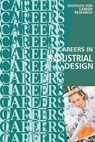 Careers in Industrial Design: Product Designer - Institute for Career Research - 9781530991013