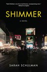 Shimmer - Sarah Schulman - 9781531502928