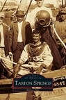 Tarpon Springs - Dolores a Kilgo - 9781531609832