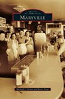 Maryville - Michael J Steiner ; Brent Trout - 9781531668532