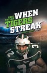 When Tigers Streak - Paul Taylor - 9781532071379