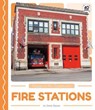 Fire Stations - BASSIER,  Emma - 9781532163470