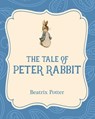 The Tale of Peter Rabbit - Beatrix Potter - 9781532400148