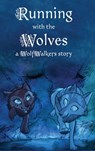 Running with the Wolves - Calee M. Lee - 9781532446283