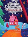 Hansel and Gretel / Hansel y Gretel - Cecilia Smith - 9781532458385