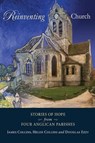 Reinventing Church - COLLINS,  James ; Collins, Helen ; Ezzy, Douglas - 9781532606250