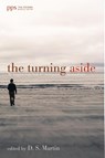 The Turning Aside - D S Martin - 9781532611445