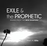 Exile & the Prophetic - ELLIS,  Marc H. - 9781532619083