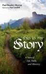This Is My Story - BEASLEY-MURRAY,  Paul - 9781532647970