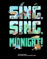 Sing, Sing, Midnight! - R. B. Pollock - 9781533246103