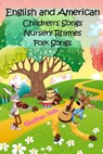 English and American Children's Songs Nursery Rhymes Folk Songs: Guitar-TABs - Michael Mohring - 9781533530769