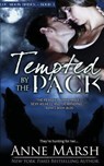 Tempted by the Pack - Anne Marsh - 9781533572301